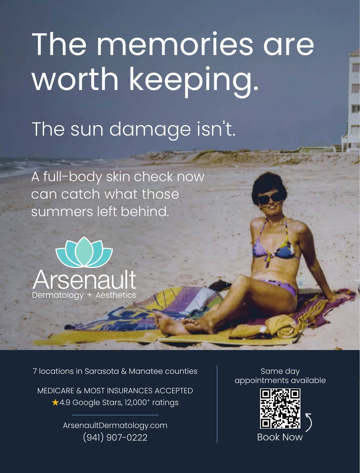Graphic design for Arsenault Dermatology: a magazine ad, "The Memories Are Worth Keeping," Sarasota Magazine, 2026. Designed by Josh Miller