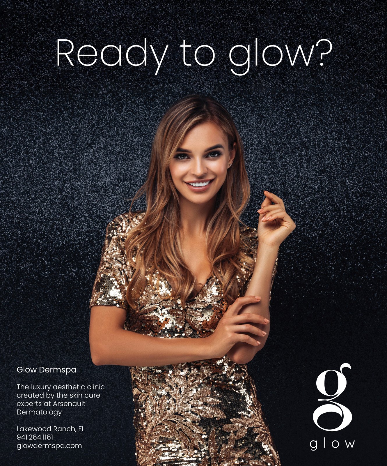 Graphic design for Glow Dermspa: a magazine ad, "Ready to Glow," SRQ Magazine, 2021. Designed by Josh Miller