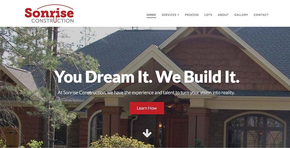 Sonrise Construction website design: the homepage in 2015, with a brick home and the line "You Dream It. We Build It."